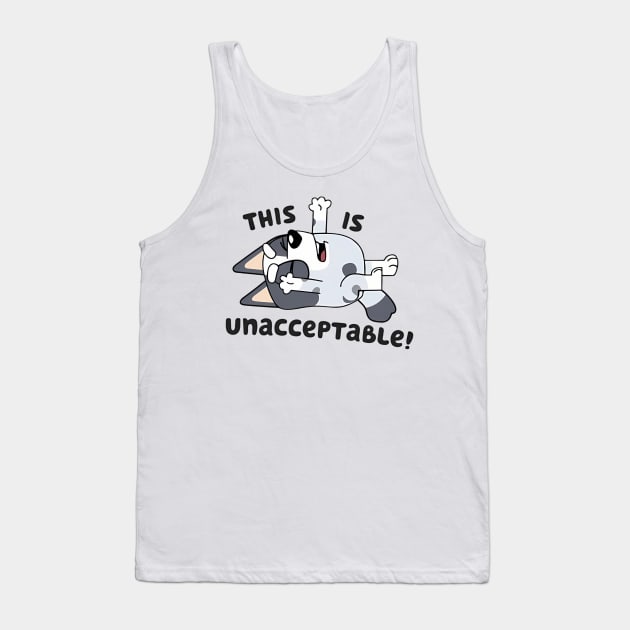 Bluey MUffin This Is Unacceptable Tank Top by EcoEssence